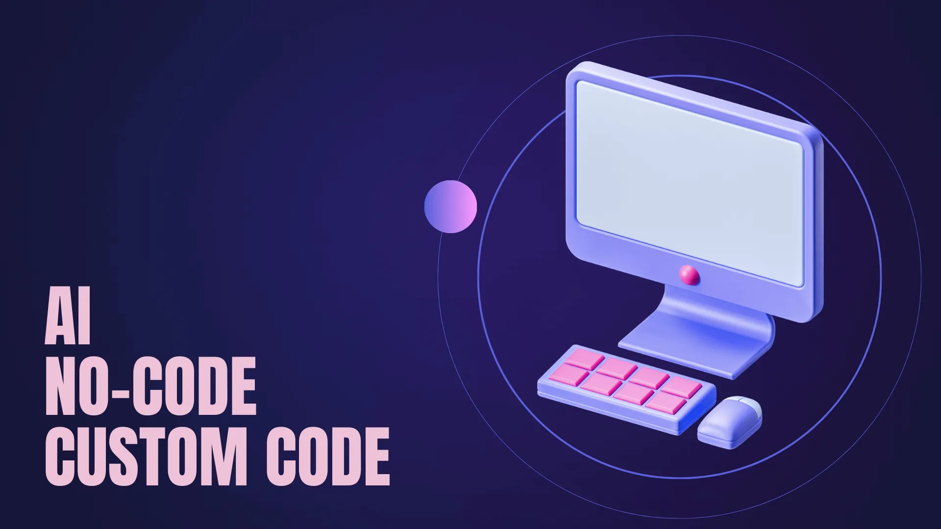 Custom Code vs No-Code vs AІ